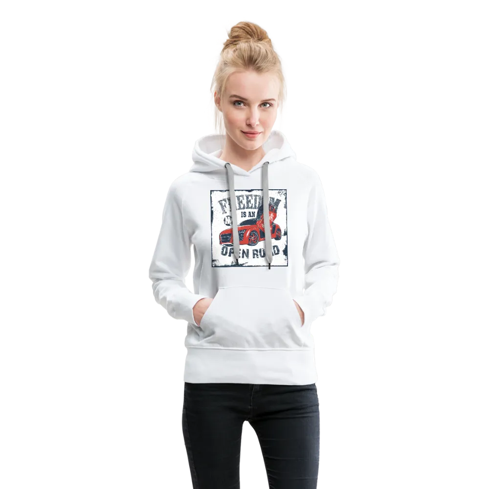 Freedom Is An Open Road Women’s Premium Hoodie