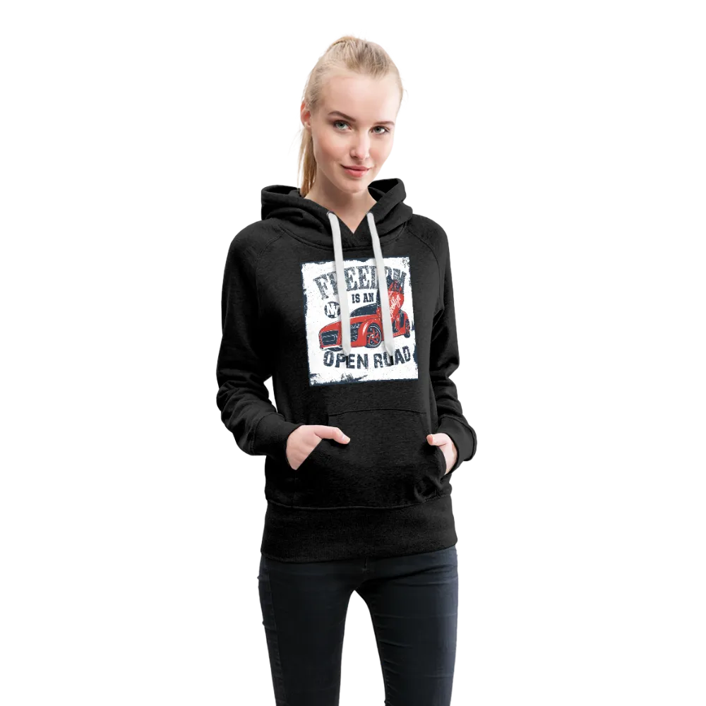 Freedom Is An Open Road Women’s Premium Hoodie
