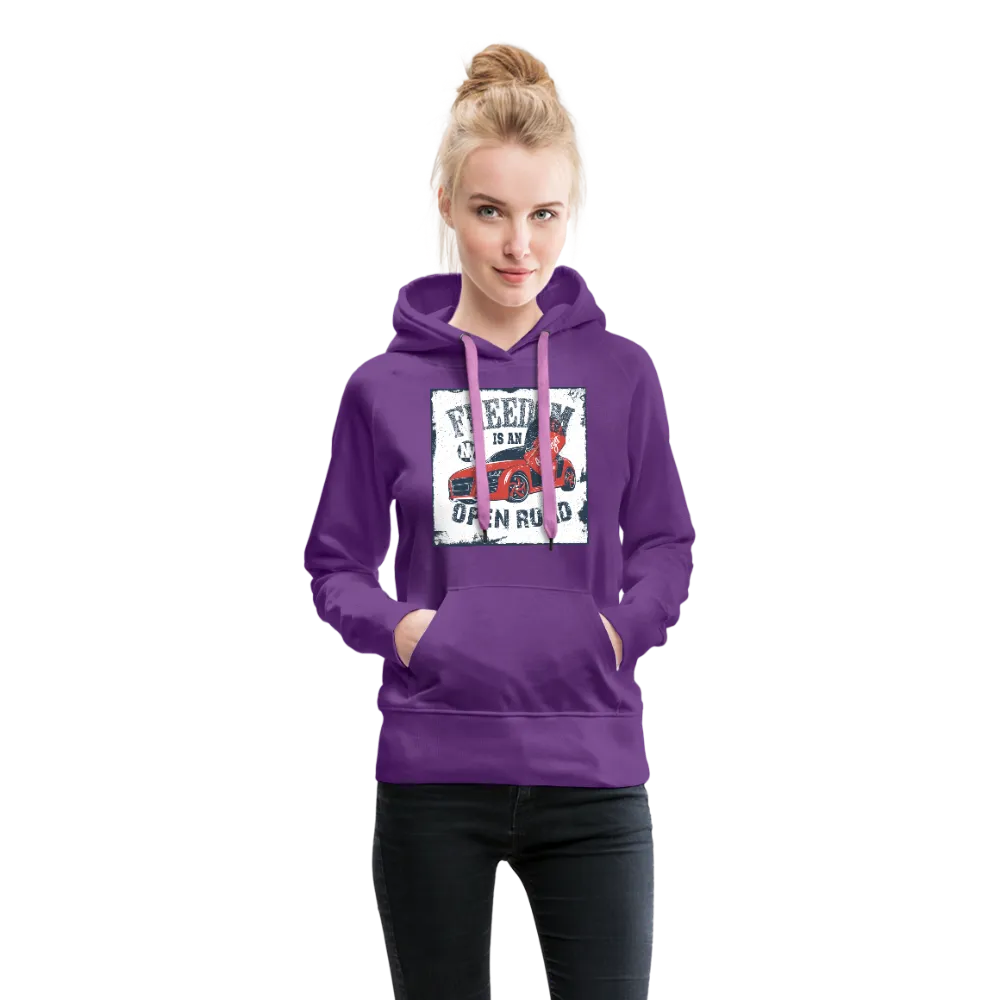 Freedom Is An Open Road Women’s Premium Hoodie